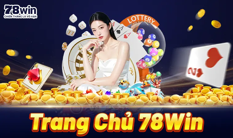 78Win - Nhà Cái 78 Win - Website Cá Cược Hàng Đầu Thế Giới Hiện Nay