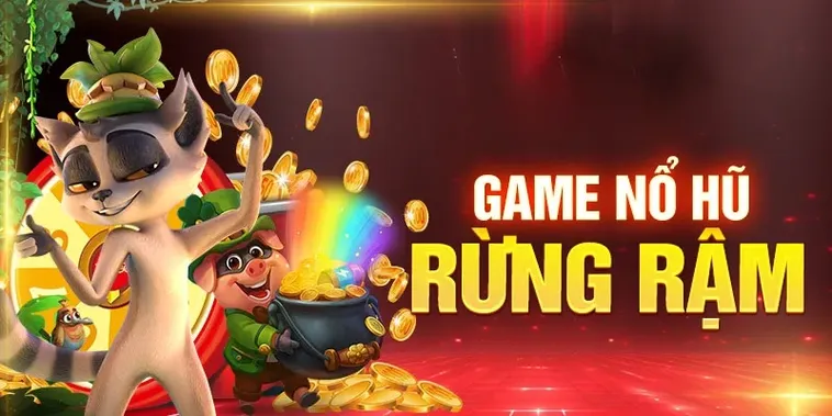 Khám Phá Nổ Hũ Rừng Xanh Săn Thưởng Lớn Cùng 78Win